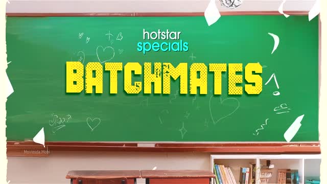 Moviesda.Mobi - Batchmates 2026 Season 01 (Epi 23) (1080p HD).mp4